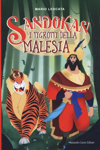 Sandokan. I tigrotti della Malesia - Mario Leocata - Libro Curcio 2025, Curcio Kids | Libraccio.it