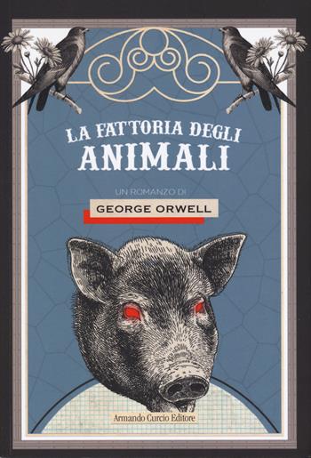 La fattoria degli animali - George Orwell - Libro Curcio 2025, Curcio Young | Libraccio.it