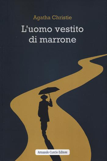 L'uomo vestito di marrone - Agatha Christie - Libro Curcio 2024, Curcio Young | Libraccio.it