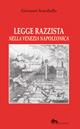 Legge razzista nella Venezia napoleonica - Giovanni Scarabello - Libro Supernova 2013, VeneziaStory | Libraccio.it