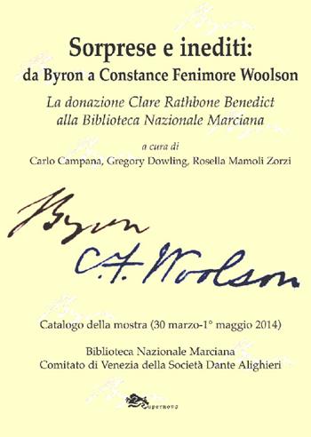 Sorprese e inediti. Da Byron a Constance Fenimore Woolson - Carlo Campana, Gregory Dowling - Libro Supernova 2014, Saggi | Libraccio.it
