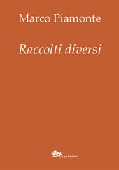 Raccolti diversi