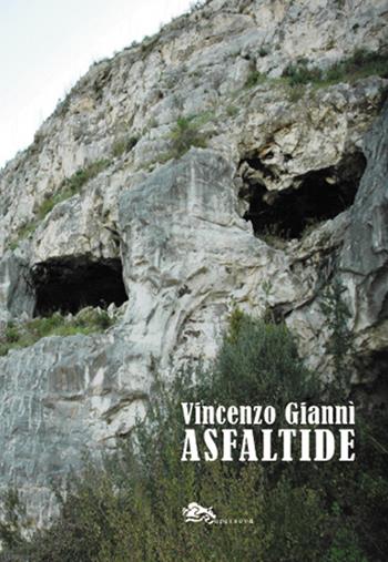 Asfaltide - Vincenzo Giannì - Libro Supernova 2020, Teatro | Libraccio.it