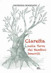 Claretta nella Terra dei Bambini Smarriti