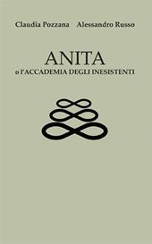 Anita o l'accademia degli inesistenti