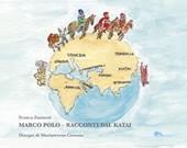 Marco Polo. Racconti dal Katai