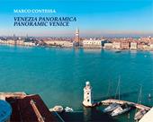 Venezia panoramica-Panoramic Venice. Ediz. a colori