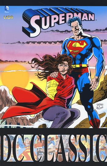 Superman classic. Vol. 6  - Libro Lion 2014, DC classic | Libraccio.it