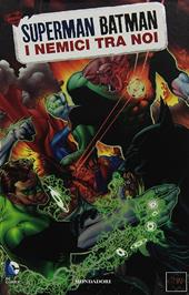 Nemici tra noi. Superman/Batman. Vol. 5