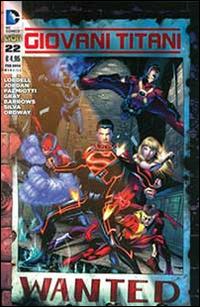 Giovani titani. Vol. 22 - Scott Lobdell, Brett Booth, Fabian Nicieza - Libro Lion 2015 | Libraccio.it