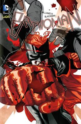 Batwoman. Vol. 6  - Libro Lion 2015, Batman universe | Libraccio.it