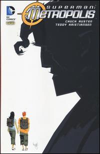 Metropolis. Superman. Vol. 2 - Chuck Austen, Teddy Kristiansen - Libro Lion 2014, Superman | Libraccio.it