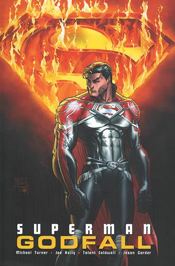 Godfall. Superman - Michael Turner, Joe Kelly, Talent Caldwell - Libro Lion 2015 | Libraccio.it