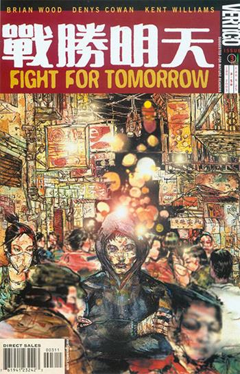 Fight for tomorrow. Vol. 3 - Brian Wood - Libro Lion 2014 | Libraccio.it