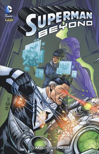 Stella cadente. Superman beyond. Vol. 2 - Howard Porter, J. T. Krul - Libro Lion 2015 | Libraccio.it