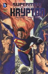 L' ultima famiglia di Krypton. Superman