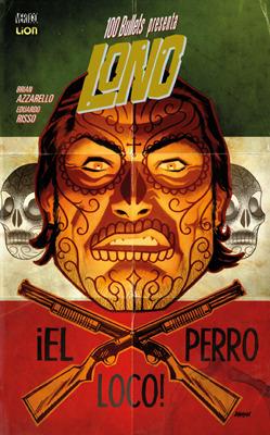 100 bullets presenta: Lono. Vol. 2 - Brian Azzarello - Libro Lion 2014 | Libraccio.it