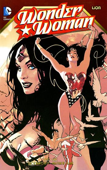 Wonder Woman. Vol. 6 - Eric Luke - Libro Lion 2014 | Libraccio.it