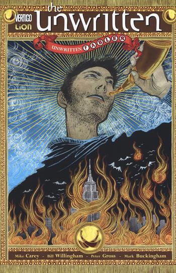 Unwritten fables. The unwritten. Vol. 9  - Libro Lion 2015, Vertigo hits | Libraccio.it