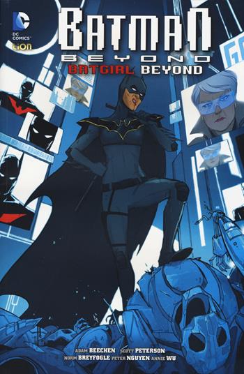 Batgirl beyond. Batman beyond. Vol. 5  - Libro Lion 2015 | Libraccio.it