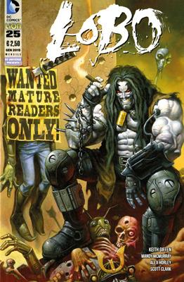 Lobo. Vol. 16 - Keith Giffen, Alan Grant, Simon Bisley - Libro Lion 2015 | Libraccio.it
