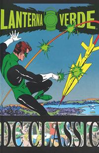Lanterna Verde. Classic. Vol. 1 - John Broome, Gil Kane - Libro Lion 2017, DC classic | Libraccio.it