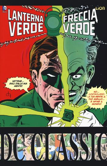 Lanterna verde. Freccia verde. Vol. 5  - Libro Lion 2015, DC classic | Libraccio.it