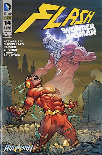 Flash. Wonder Woman. Vol. 14 - Brian Buccellato - Libro Lion 2014 | Libraccio.it