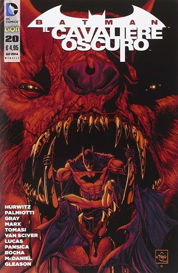 Batman. Il cavaliere oscuro. Vol. 20 - Gregg Hurwitz - Libro Lion 2014 | Libraccio.it