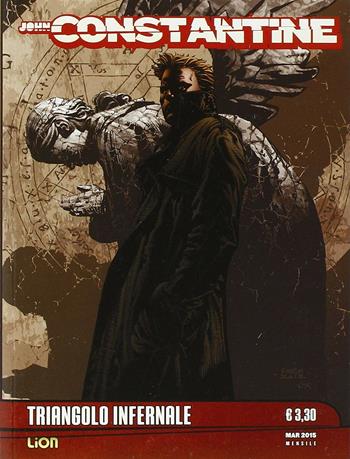 Constantine. Vol. 3 - Jamie Delano - Libro Lion 2018 | Libraccio.it