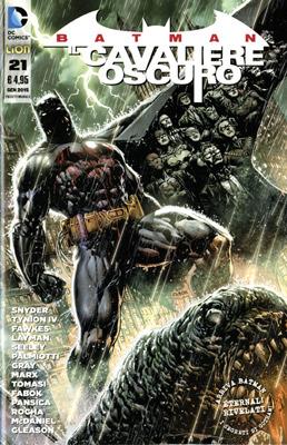 Batman. Il cavaliere oscuro. Vol. 21 - Scott Snyder - Libro Lion 2015 | Libraccio.it