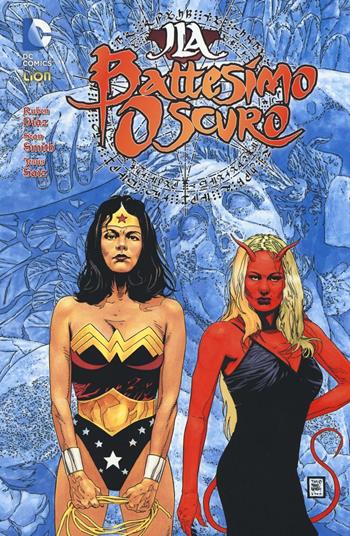 JLA. Il battesimo oscuro  - Libro Lion 2016, DC Universe Library | Libraccio.it