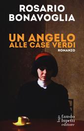 Un angelo alle case verdi