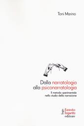 Dalla narratologia alla psiconarratologia. Il metodo sperimentale nello studio della narrazione