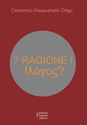 ? Ragione ! !??????