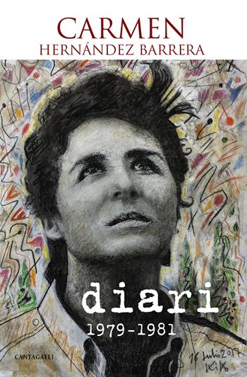 Diari (1979-1981) - Carmen Hernandez Barrera - Libro Cantagalli 2017 | Libraccio.it