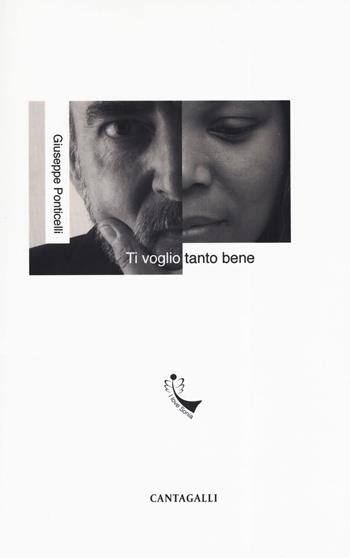 Ti voglio tanto bene. Simboli, segni ed allegorie oniriche - Giuseppe Ponticelli - Libro Cantagalli 2019, I love Sonia | Libraccio.it