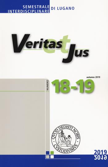 Veritas et Jus (2019). Vol. 18-19  - Libro Cantagalli 2020 | Libraccio.it