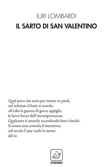 Il sarto di San Valentino - Iuri Lombardi - Libro Ensemble 2018, Alter | Libraccio.it