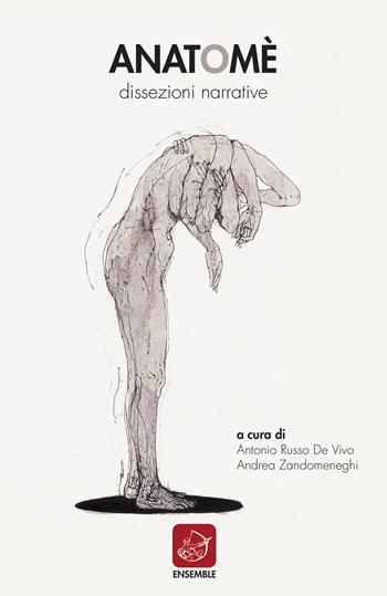 Anatomé  - Libro Ensemble 2018, Officina | Libraccio.it