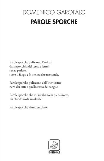 Parole sporche - Domenico Garofalo - Libro Ensemble 2018, Alter | Libraccio.it