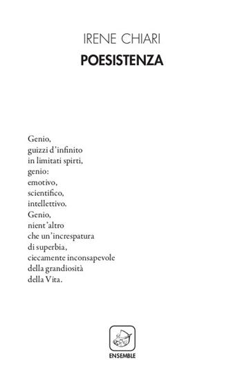 Poesistenza - Irene Chiari - Libro Ensemble 2019, Alter | Libraccio.it