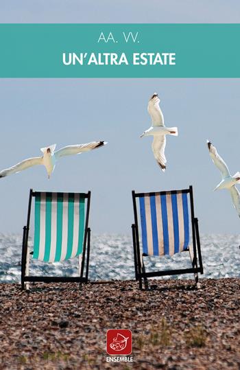 Un' altra estate  - Libro Ensemble 2019, Officina | Libraccio.it