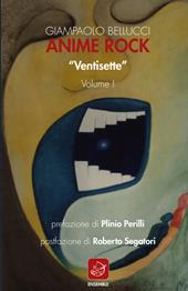 Anime Rock. Vol. 1: «Ventisette».