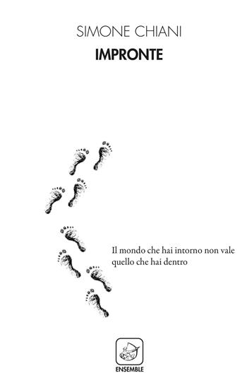 Impronte - Simone Chiani - Libro Ensemble 2020, Alter | Libraccio.it