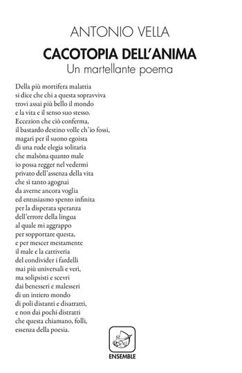 Cacotopia dell'anima. Un martellante poema - Antonio Vella - Libro Ensemble 2020 | Libraccio.it