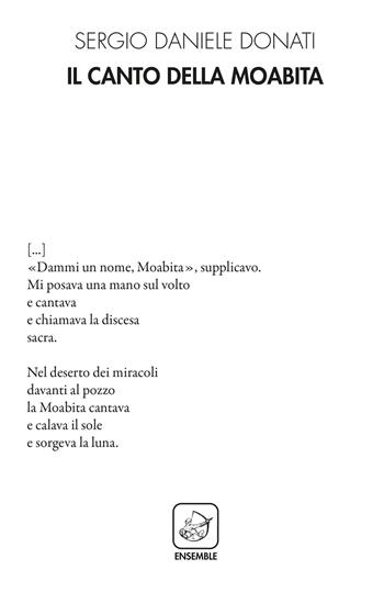 Il canto della Moabita - Sergio Daniele Donati - Libro Ensemble 2021, Alter | Libraccio.it