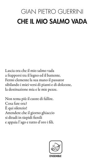 Che il mio salmo vada - Gian Pietro Guerrini - Libro Ensemble 2021, Alter Leontopodium | Libraccio.it