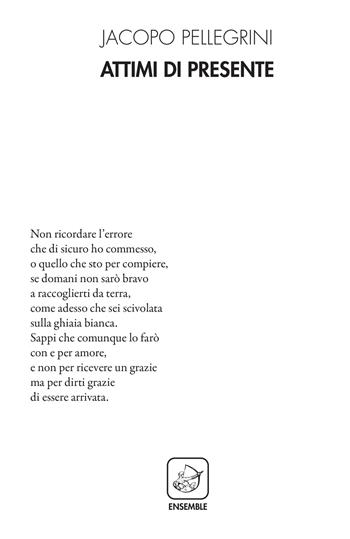Attimi di presente - Jacopo Pellegrini - Libro Ensemble 2022, Alter | Libraccio.it