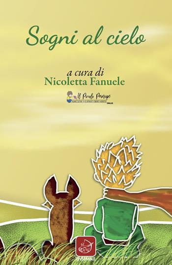 Sogni al cielo  - Libro Ensemble 2022, Officina | Libraccio.it